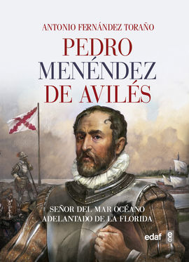 Pedro Menéndez de Avilés. 9788441437913