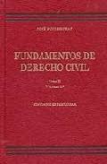 Fundamentos de Derecho civil. Tomo II. 9788471628763