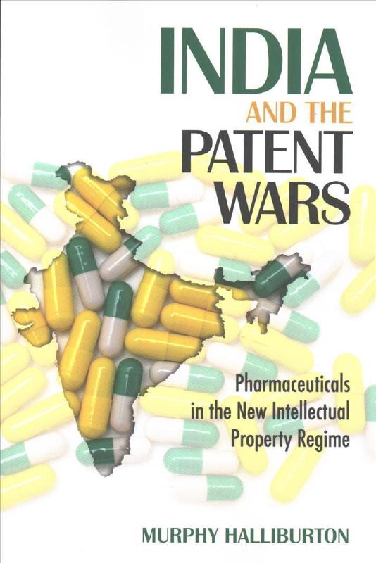 India and the patent wars. 9781501713477