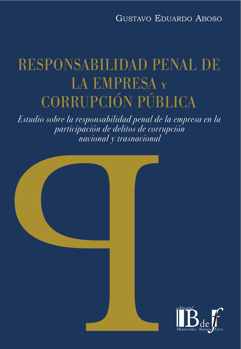 Responsabilidad penal de la empresa y corrupción pública