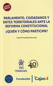 Parlamento, ciudadanos y entes territoriales ante la reforma constitucional. 9788491699774