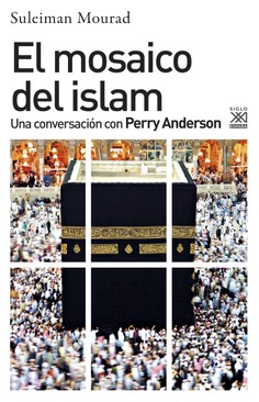 El mosaico del Islam. 9788432319150