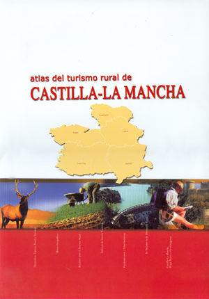 Atlas de turismo rural en Castilla-La Mancha