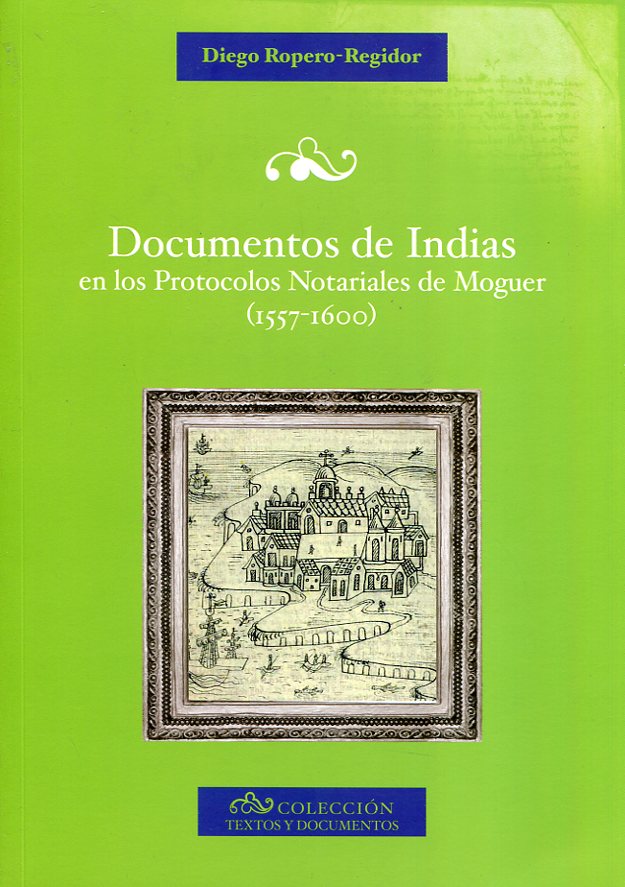 Documentos de Indias . 9788481635751