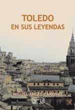 Toledo en sus leyendas