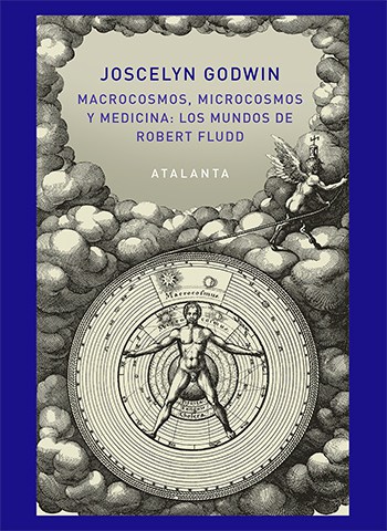 Macrocosmos, microcosmos y medicina. 9788494613661