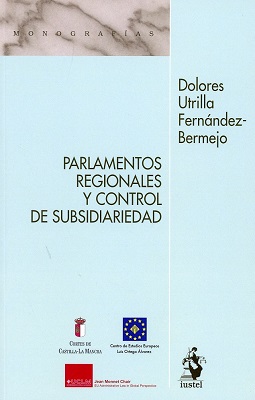 Parlamentos regionales y control de subsidiariedad