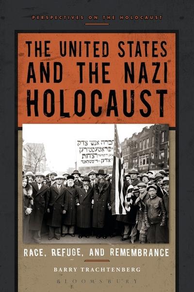 The United States and the Nazi Holocaust. 9781472567185