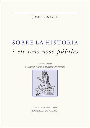Sobre la història i els seus usos públics