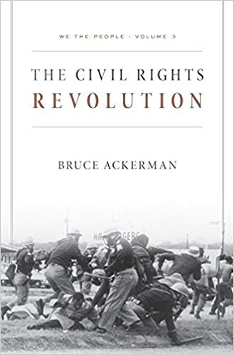 The Civil Rights revolution