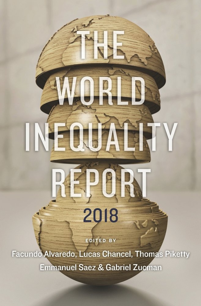 World Inequality Report 2018. 9780674984554
