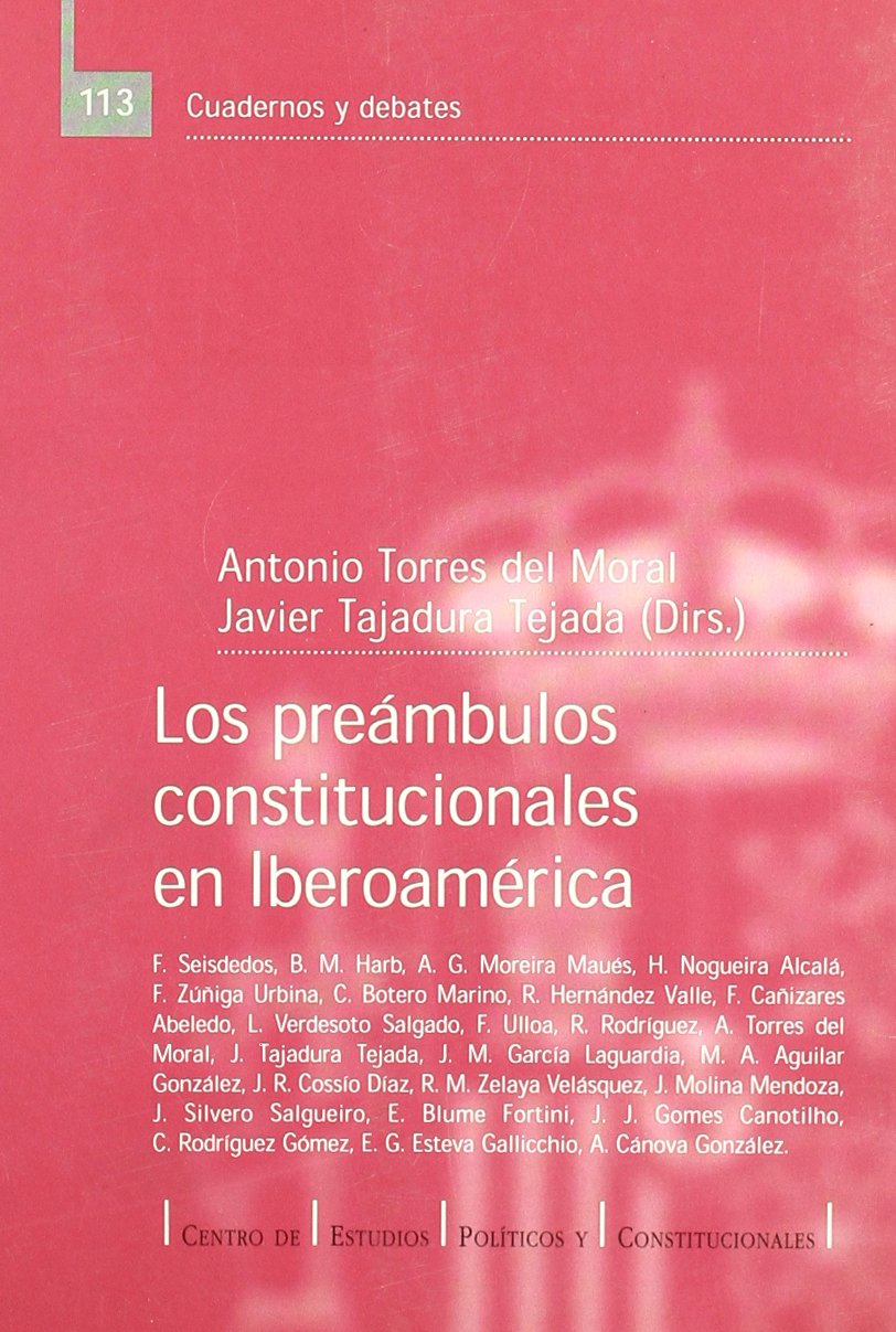 Los preámbulos constitucionales en Iberoamérica. 9788425911552