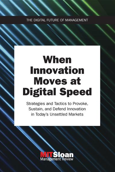 When innovation moves at digital speed. 9780262535717