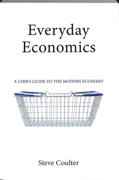 Everyday economics. 9781911116363