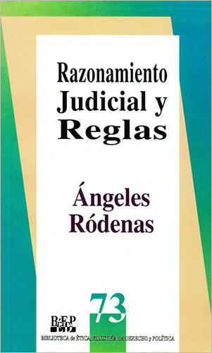 Razonamiento judicial y reglas