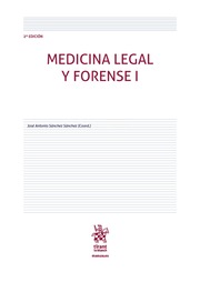 Medicina legal y forense I. 9788491904175
