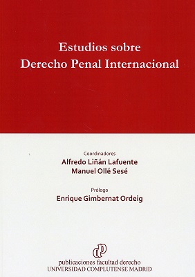 Estudios sobre Derecho Penal Internacional. 9788484812005