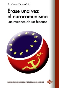 Érase una vez el Eurocomunismo. 9788430972005
