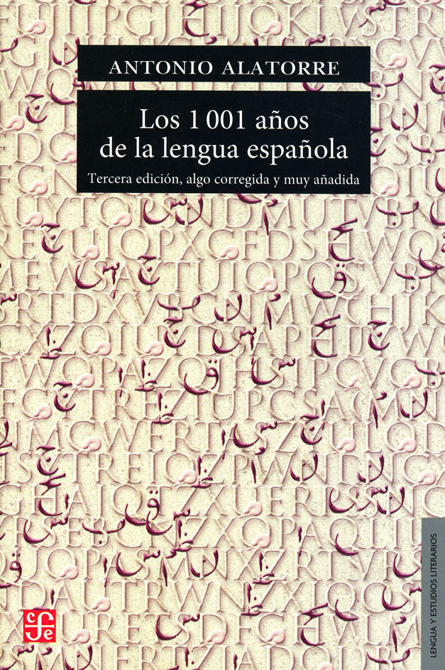 Los 1001 años de la Lengua Española. 9789681666781