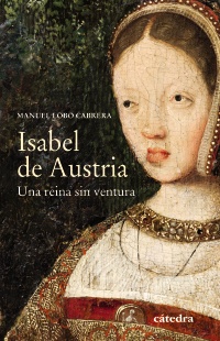 Isabel de Austria. 9788437639314