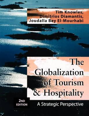 The globalization of tourism and hospitality. 9781844800469