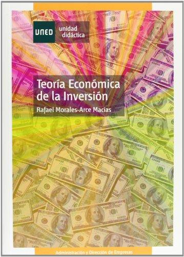 Teoría económica de la inversión. 9788436249798