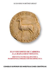 Els Vescomtes de Cabrera a la Baixa Edat Mitjana. 9788400105105
