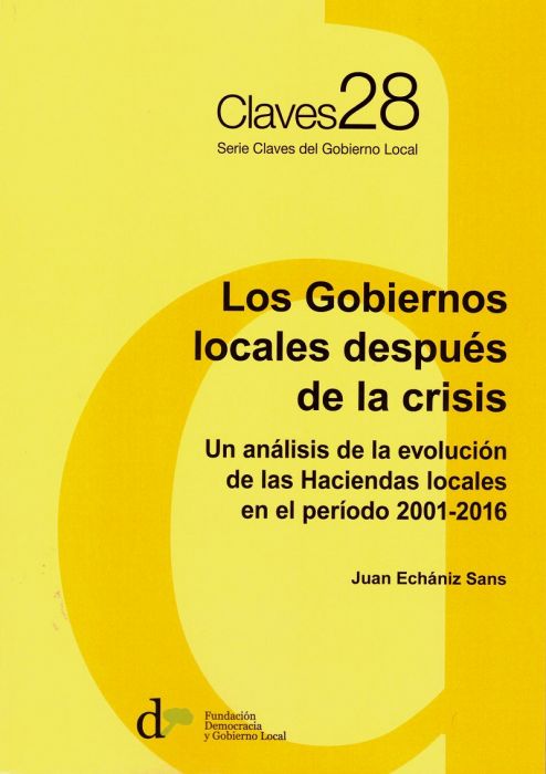 Los Gobiernos Locales después de la crisis. 9788412026726
