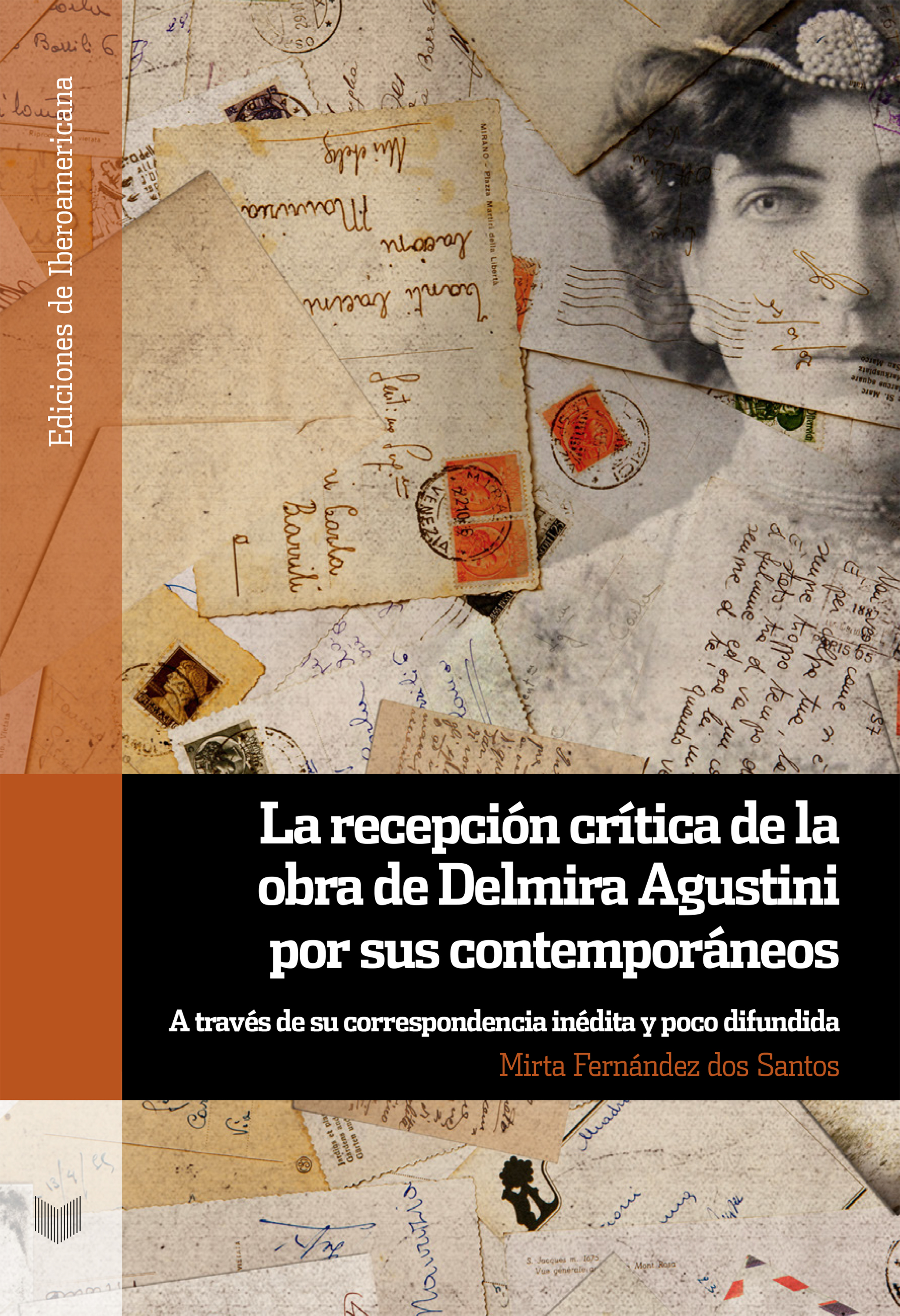 La recepción crítica de la obra de Delmira Agustini por sus contemporáneos. 9788491920557