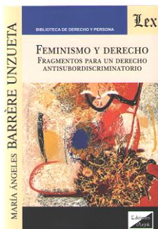 Feminismo y Derecho. 9789563925937