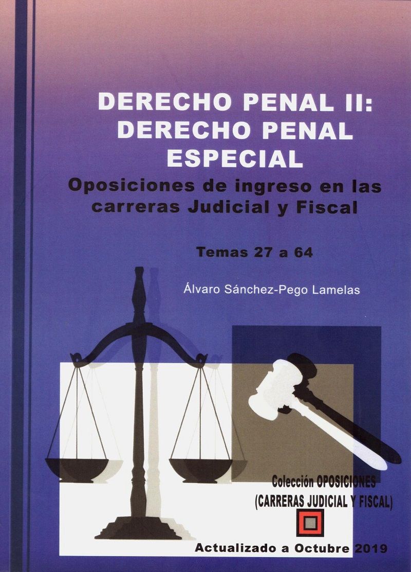 Derecho Penal II: Derecho Penal EDspecial. 9788494826498