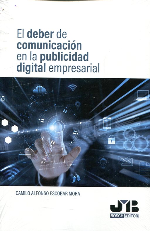 El deber de comunicación en la publicidad digital empresarial. 9788412102925