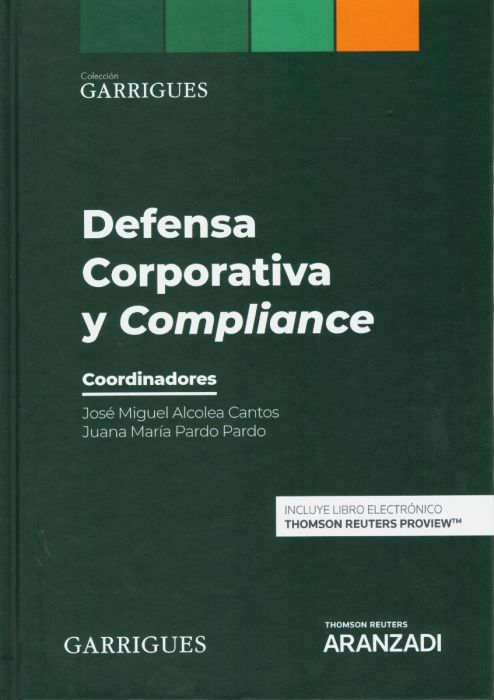 Defensa corporativa y Compliance. 9788413080475