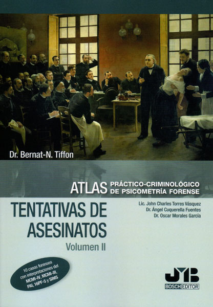 Atlas práctico-criminológico de psicometría forense. 9788412102963