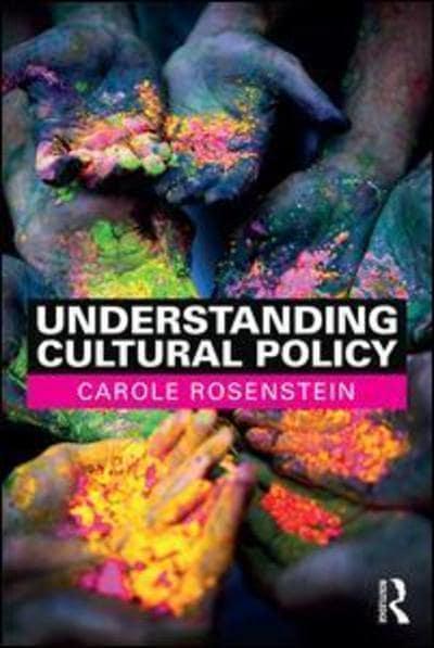 Understanding cultural policy. 9781138695351