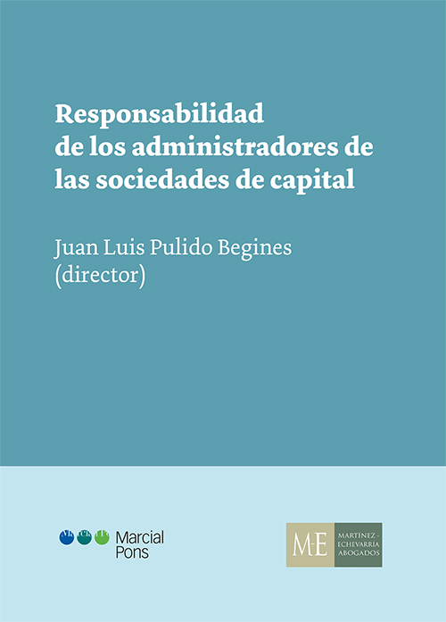 Responsabilidad de los administradores de las sociedades de capital. 9788491237037
