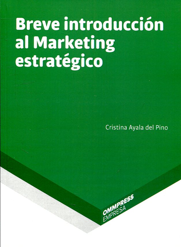 Breve introducción al marketing estratégico