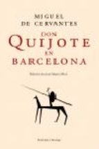 Don Quijote en Barcelona. 9788483076392