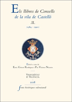 Els llibres de Consells de la vila de Castelló