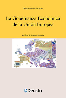 La gobernanza económica de la Unión Europea. 9788416982615