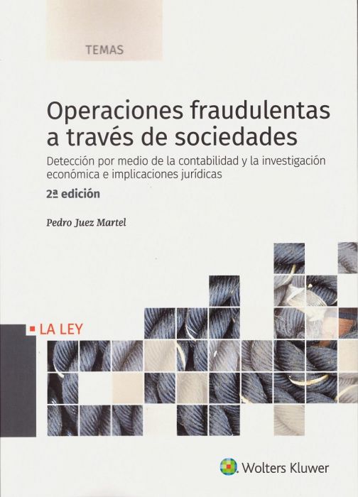 Operaciones fraudulentas a través de sociedades. 9788490203910