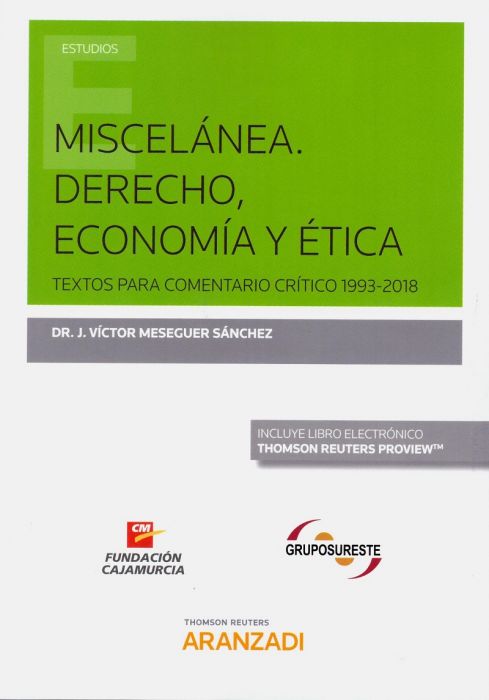 Miscelánea. Derecho, Economía y Ética. 9788491975991