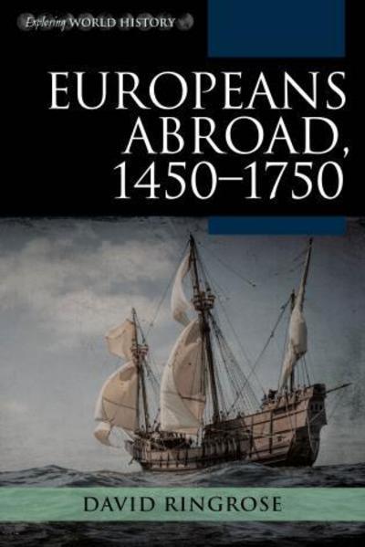 Europeans abroad, 1450-1750. 9781442251762