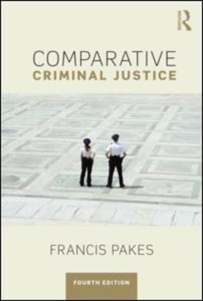 Comparative criminal justice. 9781138039353