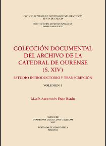 Colección documental del Archivo de la Catedral de Ourense (s. XIV). 9788400104504