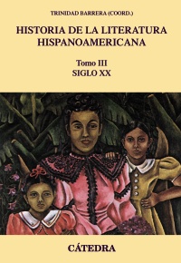 Historia de la Literatura Hispanoamericana. 9788437639949