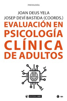 Evaluación en Psicología Clínica de adultos. 9788491804420