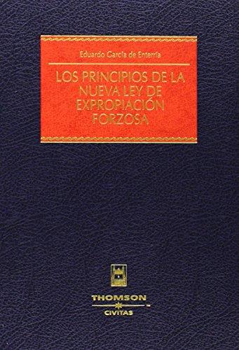 Los principios de la nueva Ley de Expropiación Forzosa. 9788447025152