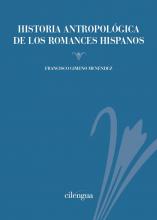 Historia antropológica de los romances hispanos. 9788417107833