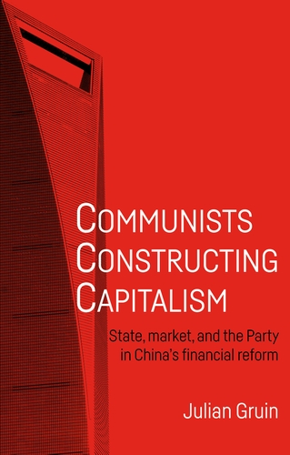 Communists constructing capitalism. 9781526135346
